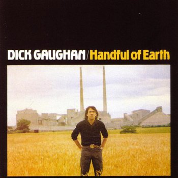 Dick Gaughan Both Sides the Tweed