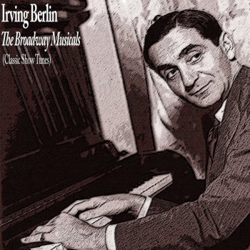 Irving Berlin An Orange Grove in California