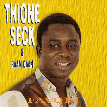 Thione Seck feat. Raam Daan Mathiou