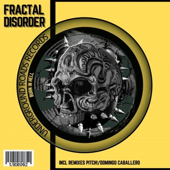 Fractal Disorder Burn in Hell (Pitch! Remix)