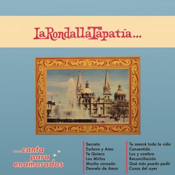 La Rondalla Tapatía Reconciliación