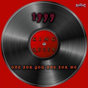 Исполнитель King Queen, альбом 1999 / One for you one for me - Single