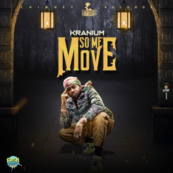 Kranium So Me Move