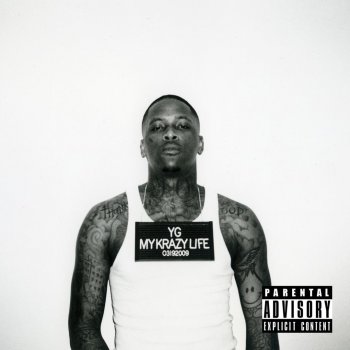 YG feat. Big TC & Rodney J. "RJ" Brown Thank God (Interlude)