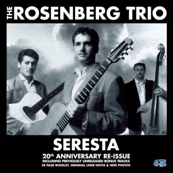 Исполнитель Stochelo Rosenberg, альбом Seresta - the 20Th Anniversary Deluxe Edition