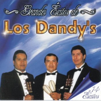 Los Dandy's Luna de Xelaju