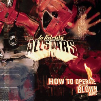 Lo Fidelity Allstars feat. Pigeonhed Battle Flag