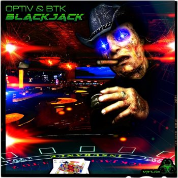 Optiv feat. BTK & Ryme Tyme Blackjack