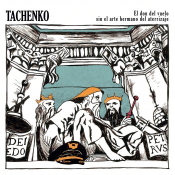 Исполнитель Tachenko, альбом El Don del Vuelo Sin el Arte Hermano del Aterrizaje
