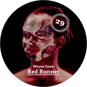 Wayne Snow Red Runner (Session Victim Remix)