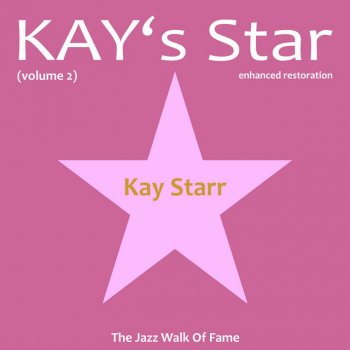 Kay Starr What a Diff'rence a Day Made (Remastered)