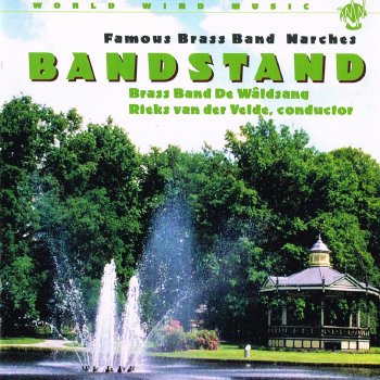 Исполнитель Brass Band De Wâldsang feat. Rieks van der Velde, альбом Bandstand - Famous Brass Band Marches