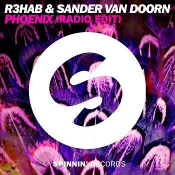 R3hab & Sander van Doorn Phoenix (Radio Edit)