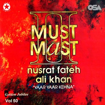 Nusrat Fateh Ali Khan Yaar Yaar Kehna