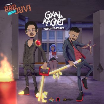 Pablo YG feat. 450 Gyal Magnet