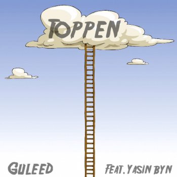 Guleed feat. Yasin Toppen