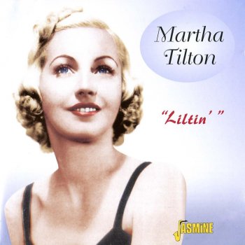 Martha Tilton The Dixieland Band