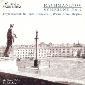 Owain Arwel Hughes feat. Royal Scottish National Orchestra Symphony No. 2 In e Minor, Op. 27: III. Adagio