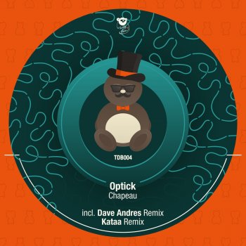Исполнитель Optick, альбом Chapeau