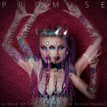 Seas on the Moon feat. Lena Scissorhands Promise