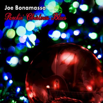 Joe Bonamassa O Holy Night