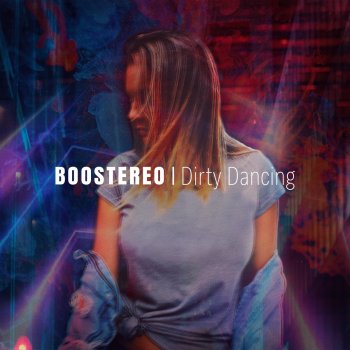 Boostereo Dirty Dancing