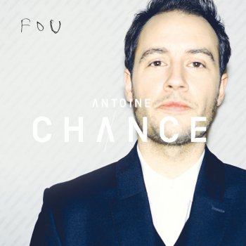 Antoine Chance Rejoins-moi