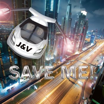 J & V feat. DJ Marauder Save Me! - DJ Marauder Remix