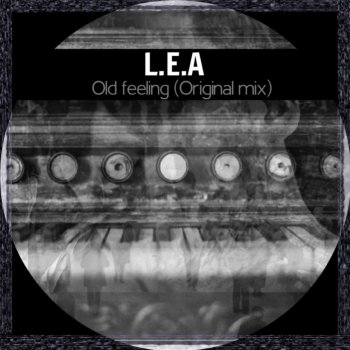 Lea Old Feeling