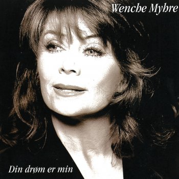 Wenche Myhre Det Viktigste