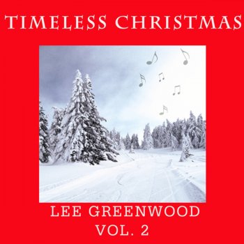 Lee Greenwood Til the Season Comes Round Again