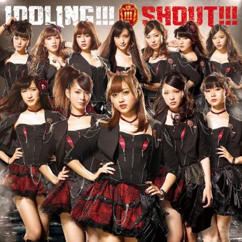 Idoling!!! Shout!!!