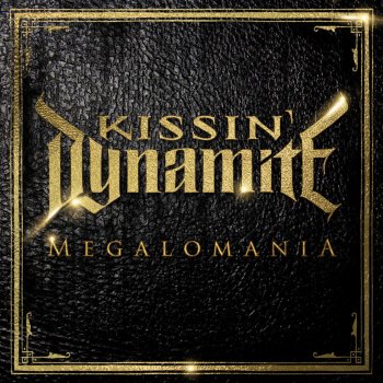 Kissin' Dynamite God in You