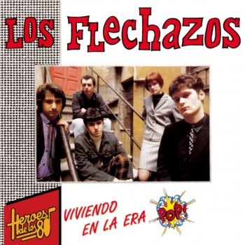 Los Flechazos Callejear