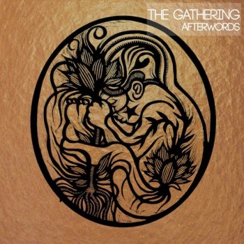 The Gathering Afterwords (feat. Bart Smits)