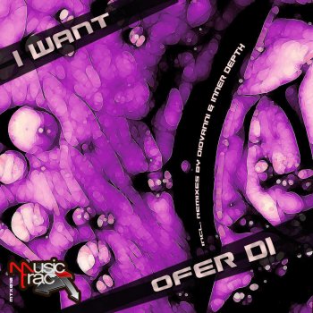 Исполнитель Ofer Di, альбом I Want