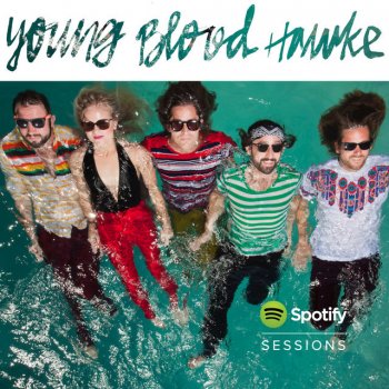 Youngblood Hawke Dannyboy - Live From Spotify Austin