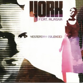 YORK Yesterday (Silence) [Radio Edit]
