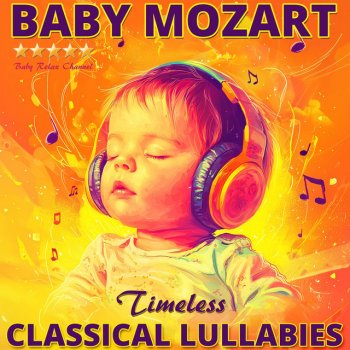 Baby Relax Channel Brahms Lullaby