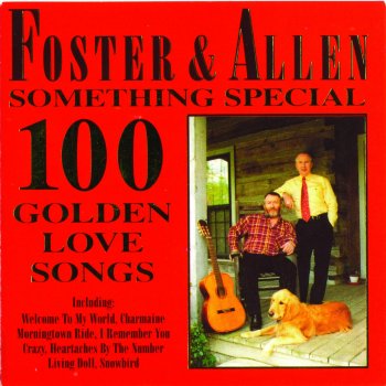 Foster feat. Allen Mornington Ride/Call Her Your Sweetheart/I Remember You