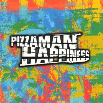 Pizzaman Happiness (Eat Me edit)