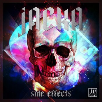 The Jacka Side Effects