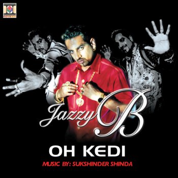 Jazzy B Naag