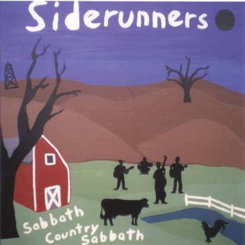 Siderunners Somethin's Burnin'