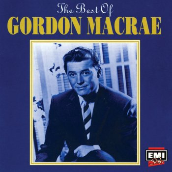 Gordon MacRae How Do You Speak To An Angel