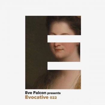 Eve Falcon Evocative 022 - Continuous DJ Mix