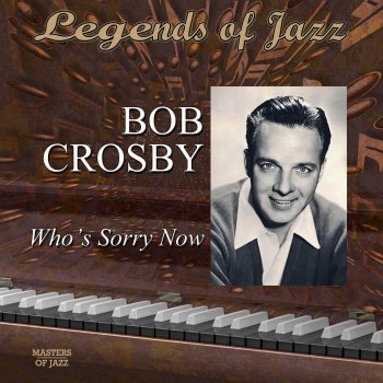 Bob Crosby Barrelhouse Bessie from Basin Street