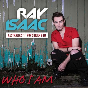 Ray Isaac Who I Am