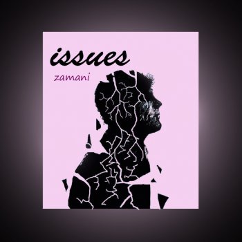 Zamani Issues