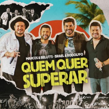 Marcos & Belutti Quem Quer Superar (Ao Vivo)